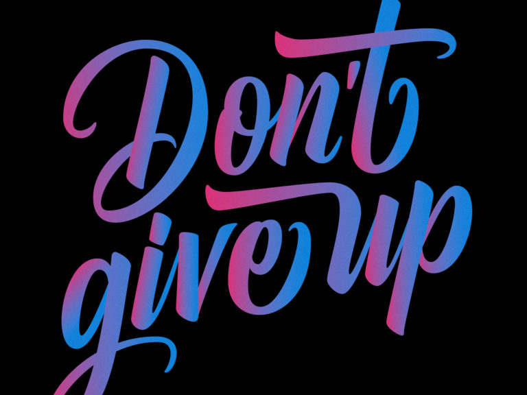 Don't Give Up by Julius on Dribbble