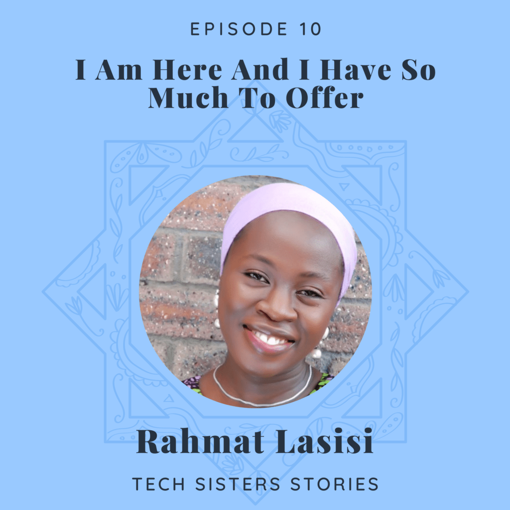 Tech Sisters Podcast episode art featuring Rahmat Lasisi