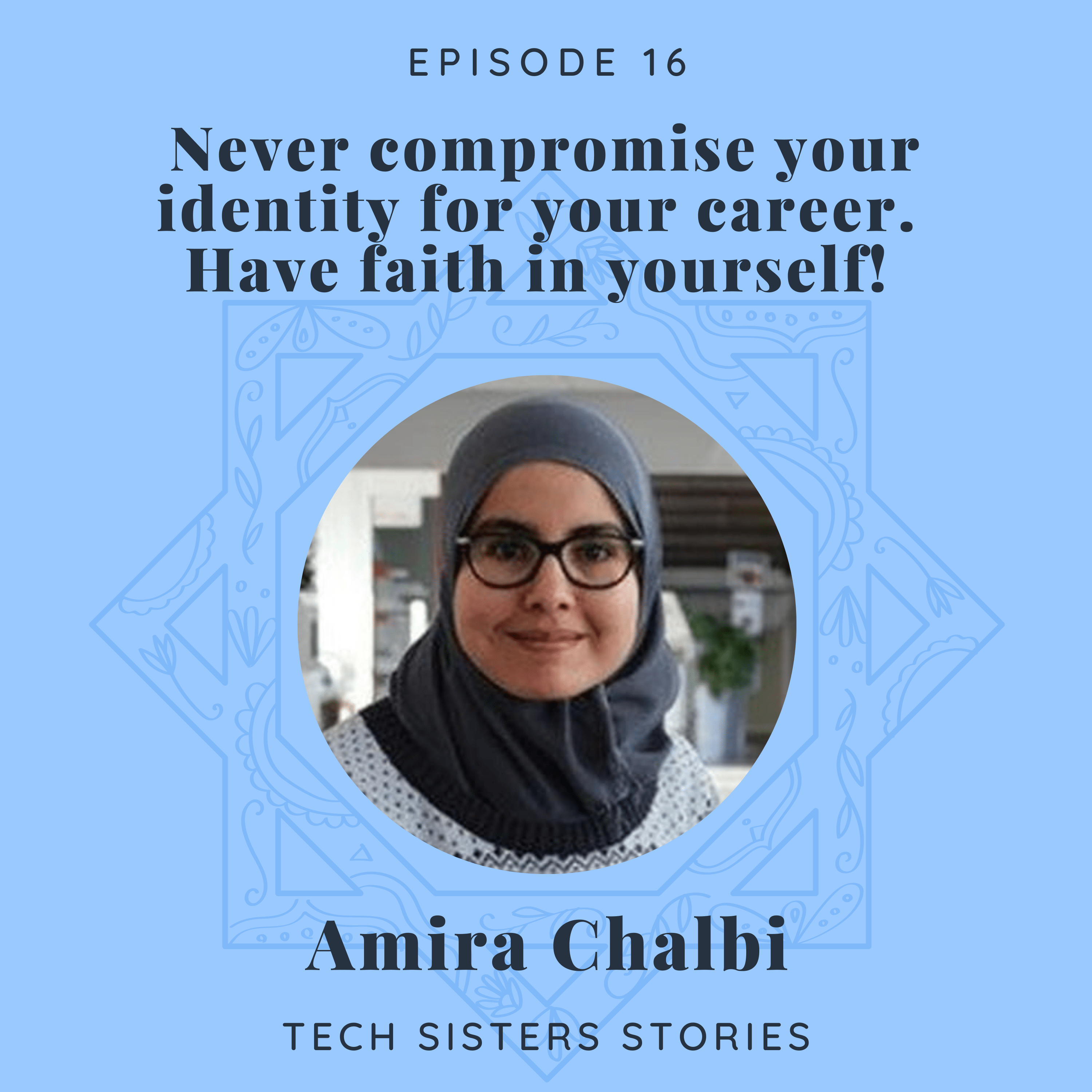 episode art for tech sisters stories featuring amira chalbi