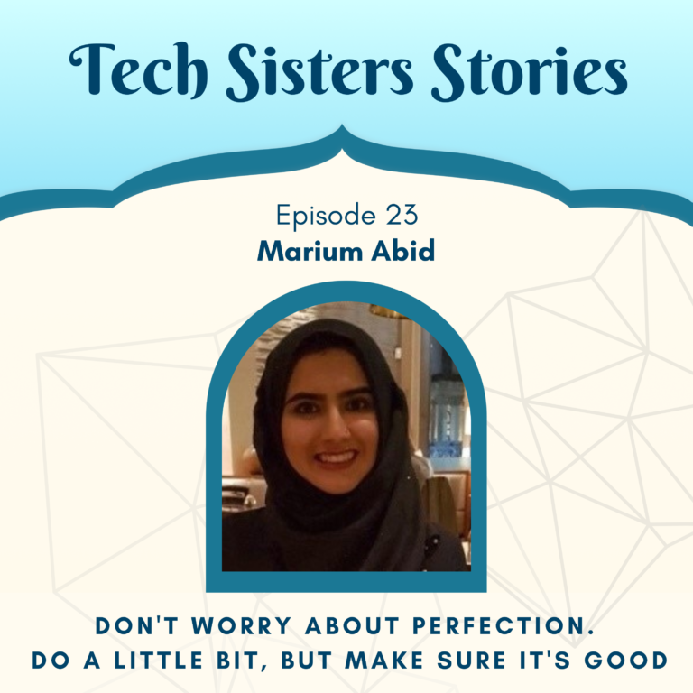 tech sisters for muslim women in tech podcast art featuring marium abid