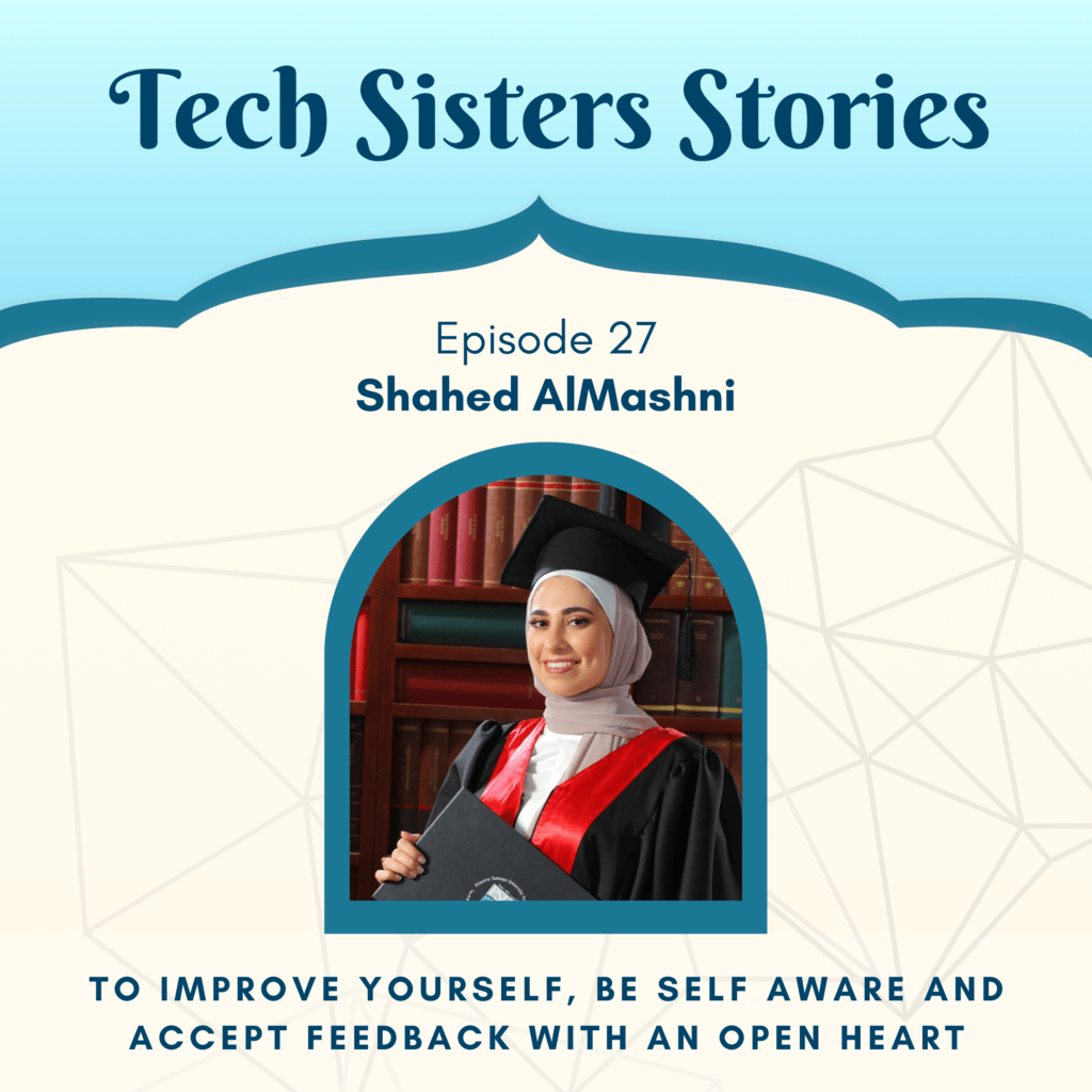 tech sisters podcast art featuring shahed mashni