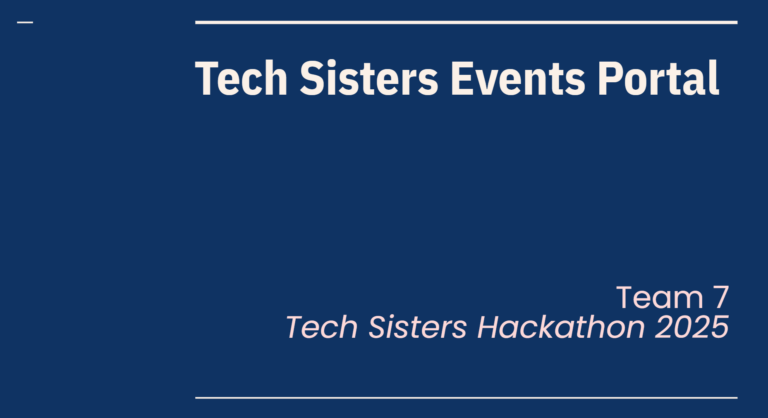 tech sisters event portal image for 2025 tech sisters hackathon